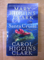 Mary Higgins Clark - Santa Cruise