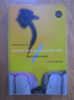 Matsuda Aoko - Where the wild ladies are