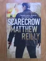 Matthew Reilly - Scarecrow