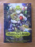 Anticariat: Mitsu Izumi - Magus of the library (volumul 1)