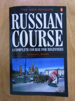 Anticariat: Nicholas J. Brown - Russian course. A complete course for beginners