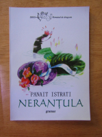 Anticariat: Panait Istrati - Nerantula
