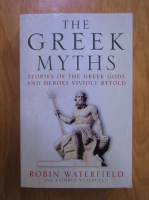 Robin Waterfield - The greek myths