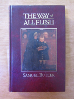Samuel Butler - The way of all flesh