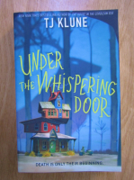 TJ Klune - Under the whispering door
