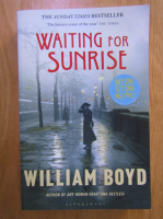 William Boyd - Waiting for sunrise