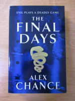 Alex Chance - The final days