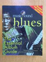 Blues: the essential album guide