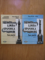 Constantin Duhaneanu, Elena Balan Osiac -  Curs practic de limba spaniola (2 volume)