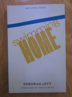 Anticariat: Deborah Levy - Swimming home