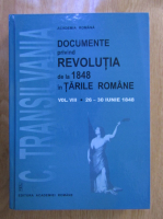 Anticariat: Documente privind revolutia de la 1848 in tarile romane. C. Transilvania vol. VIII 26-30 iunie 1848
