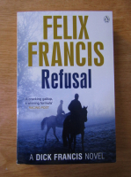 Anticariat: Felix Francis - Refusal