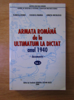 Anticariat: Florica Dobre - Armata romana de la ultimatum la dictat (volumul 3)