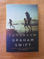 Graham Swift - Tomorrow