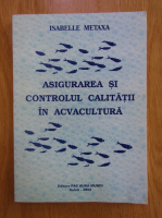 Isabelle Metaxa - Asigurarea si controlul calitatii in acvacultura