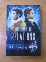 J. L. Langley - Diplomatic relations