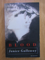 Janice Galloway - Blood