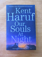 Kent Haruf - Our souls at night
