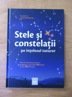 Klaus M. Schittenhelm - Stele si constelatii pe intelesul tuturor
