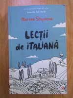 Anticariat: Marina Stepnova - Lectii de italiana