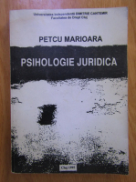 Marioara Petcu - Psihologie juridica