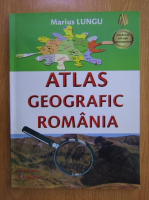 Marius Lungu - Atlas geografic: Romania