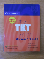 Mary Spratt - The TKT: Teaching Knowledge Test Course, modules 1,2 and 3