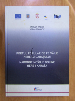 Mircea Taban, Vesna Stankov - Portul popular de pe vaile Nerei si Carasului (editie bilingva)