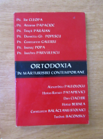 Ortodoxia in marturisiri contemporane
