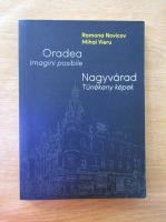 Ramona Novicov - Oradea: imagini posibile (editie bilingva)