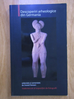 Svend Hansen - Descoperiri arheologice din Germania