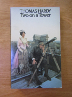Thomas Hardy - Two on a tower