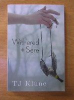 TJ Klune - Withered + Sere