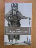 Voltaire - Zadig et autres contes