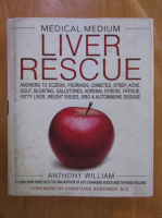 Anthony William - Medical medium. Liver rescue