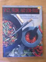 Beverly LeBlanc - Spicy, fresh, and stir-fried. An exciting new look at the finest oriental cooking