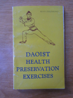 Bian Zhizhong - Daoist health preservation exercises