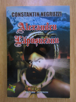 Constantin Negruzzi - Alexandru Lapusneanu