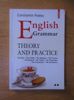 Constantin Paidos - English grammar. Theory and practice (volumul 2)