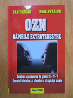 Anticariat: Dan Farcas, Emil Strainu - OZN: rapirile extraterestre