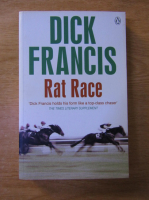 Anticariat: Dick Francis - Rat Race