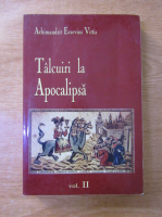 Evsevios Vittis - Talcuiri la Apocalipsa (volumul 2)