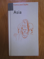 Forms and Styles: Asia