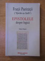 Fratii Puritatii - Epistolele despre logica (editie bilingva)