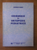 Gheorghe Burnei - Chirurgie si ortopedie pediatrica