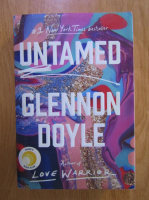 Glennon Doyle - Untamed