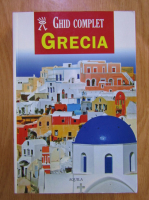 Grecia. Ghid complet