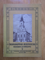 Indrumator bisericesc misionar si patriotic (volumul 5)