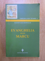 Ioannis Karavidopoulos - Evanghelia dupa Marcu
