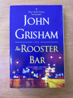 John Grisham - The Rooster Bar